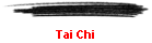 Tai Chi